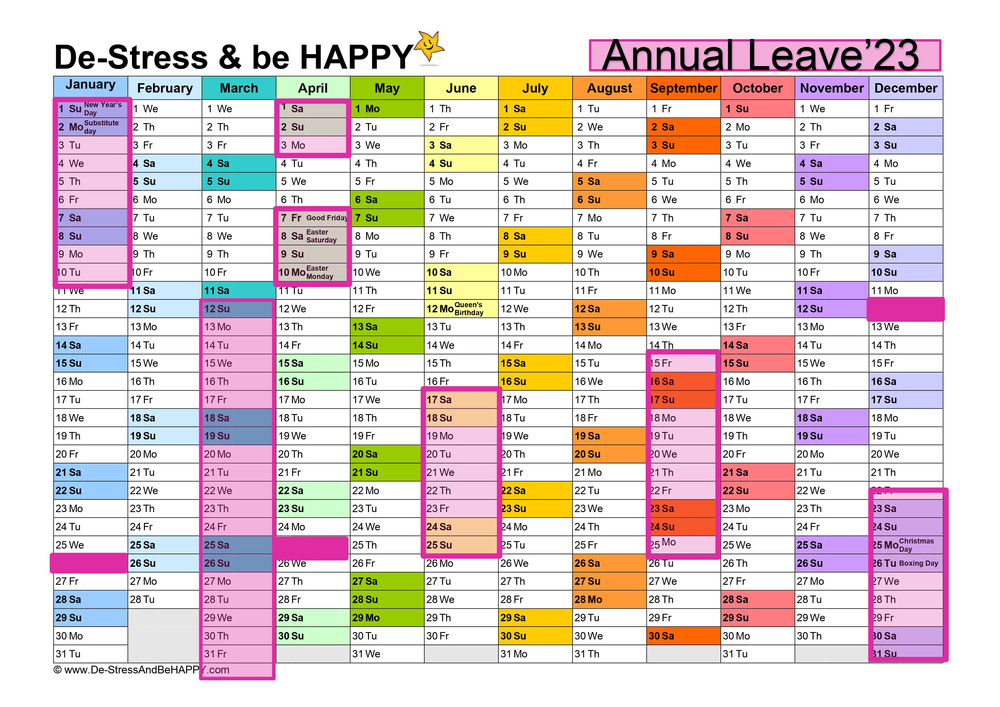 De-Stress and be HAPPY Annual Leave Dates 2023